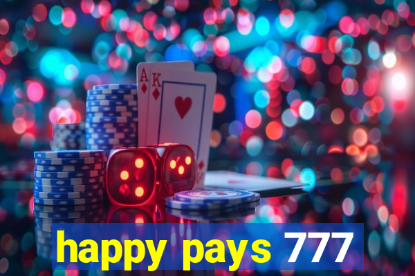 happy pays 777